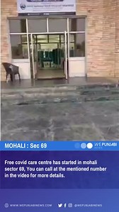 COVID Care Centre has started in Mohali Sector 69. #Covidcare #Free #Centre #Mohali #Coronavirus | WPN