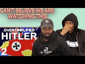 CAN'T BELIEVE We Are Watching This! Hitler - OverSimplified (Part 2) Reaction