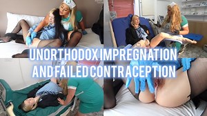 Unorthodox Impregnation and failed contraception | Clips4sale