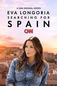 Eva Longoria: Searching for Spain: Seville and the Andalusia Region