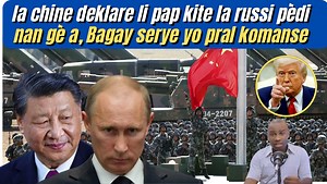 15K views · 995 reactions | la chine dek_lare li pap kite la russi pèdi n@n gè a, B@gay serye yo pral komanse https://youtu.be/nmWy_73sSU4 | La gazette News | Facebook