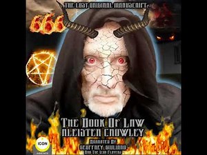 Book of Law; Aleister Crowley, The Lost Original Manuscript - Aleister Crowley