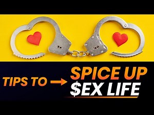 How to Spice up Sex Life | Sex Advice For Couple | Sexologist Deepak Arora