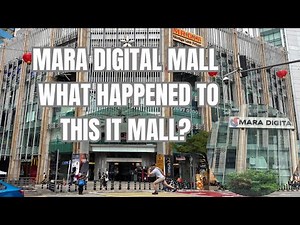 Mall Review #15| Mara Digital Mall: I Explored The Controversial Computer Mall, What Happened to It?