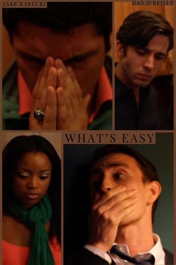 What's Easy - Movie