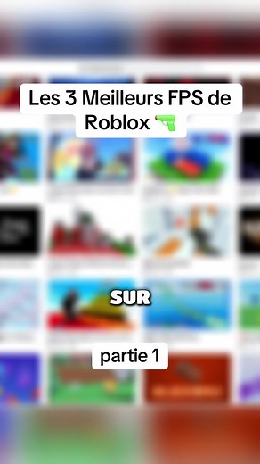3 Meilleurs FPS de Roblox - Partie 1