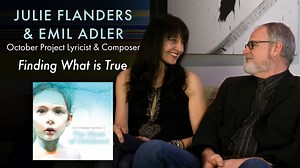 5.9K views · 18 reactions | "For October Project, we stay in a vocabulary that is connected to the natural world, connected to the heart." -Julie Flanders & Emil Adler on Finding What is True #OctoberProject #TheGhostOfChildhood #Songwriting #Composer | October Project | Facebook