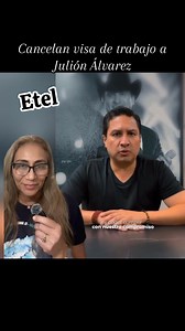 Cancelan visa de trabajo a Julión Álvarez Part 3 | Etel Martinez1