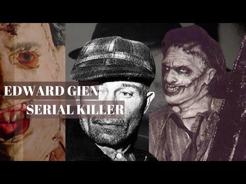The Disturbing Case of Ed Gein: The Butcher of Plainfield