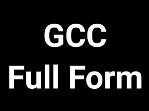 GCC Full form || GCC || Full Form || GCC Meaning