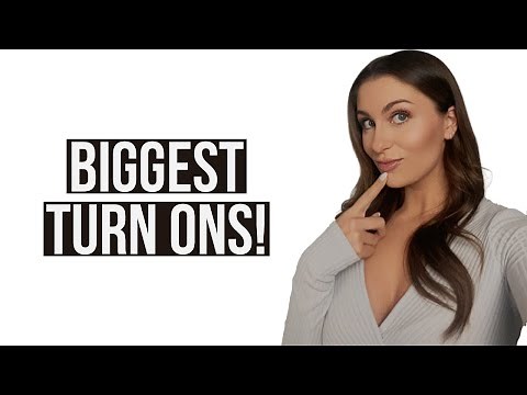 9 Biggest Turn Ons For Women | Courtney Ryan