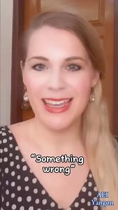 11K views · 674 reactions | Something wrong: a common mistake In class this past week, one of my students said “My computer is something wrong.” Watch this quick video to find the correct way to phrase this. | AEI Yangon | Facebook