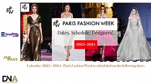 FÉDÉRATION DE LA HAUTE COUTURE ET DE LA MODE - Dates of the Paris Fashion Week: Calendar 2023 – 2024 – Paris Fashion Week is scheduled on the following dates - DESIGNERS NEWS AFRICA