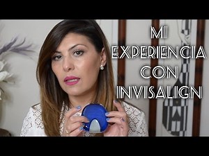 Mi experiencia con Invisalign