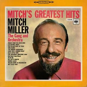 Mitch Miller - That Old Gang of Mine lyrics