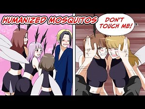 What happens when female mosquitoes take human form…? [Manga Dub]