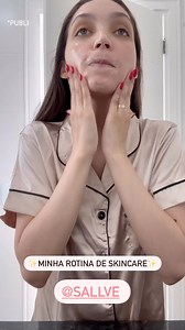 11K views · 464 reactions | Minha rotina de skincare com a Sallve | Jenni Alarcon | Facebook