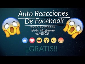 Como Tener Auto Likes Y Reacciones De Cualquier Sexo Y Pais 😱 Facil Y Rapido [Huwi]
