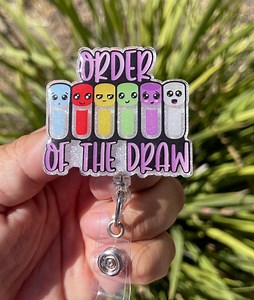 Order of the Draw Badge Reel, Phlebotomist Badge Reel, Phlebotomy Gifts, Nurse Appreciation Gifts, Phlebotomy Student, Nurse ID Badge - Etsy