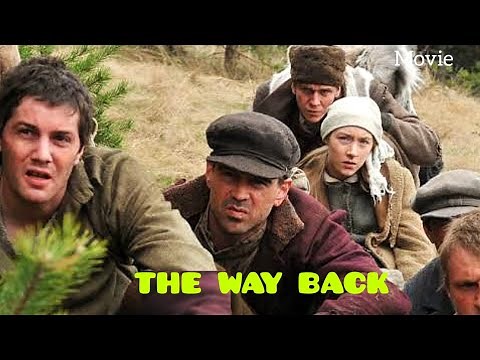The Way Back (2010) Movie || Peter Weir, Ed Harris, Colin Farrell || Movie Explanation || Facts