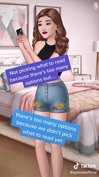 This is truly the eternal reading struggle! It’s so hard to choose a new story from all those available. #episode #episodeapp #episodeinteractive #episodestories #pickupthebook #readthestory #readthestories #bestofbothworlds #readingstruggles #chooseabook #whattoreadnext #whattoreadnow #tbrlistisendless