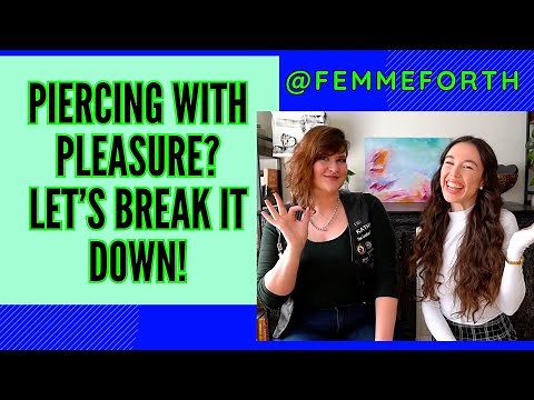 Piercing Play and Needle Play | Sex Education