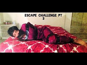 Escape Challenge PT 3 (Gorilla Tape/Duct)