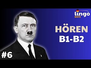 ADOLF HITLER | B2 Deutsch Podcast | B1-B2 Deutsch Hören