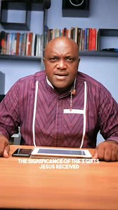 THE SIGNIFICANCE OF THE THREE GIFTS JESUS RECEIVED | Linus Elisha