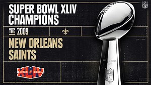 Super Bowl XLIV Champions: The 2009 New Orleans Saints (2009)