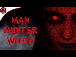Man Hunter Witch Horror Story | Horror Stories in English | Animated Stories