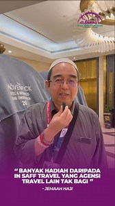 BANYAK SANGAT HADIAH YANG DIBERI OLEH IN SAFF TRAVEL -JEMAAH HAJI "Alhamdulillah, saya mengambil pakej Ekonomi Plus yang sepatutnya dapat hotel 300 meter daripada dataran tetapi In saff Travel upgrade hotel Makkah Clock Tower yang bersebelahan dengan dataran. Kami juga dapat tiket melawat Muzium Clock Tower percuma daripada In Saff Travel beserta minyak wangi Reef yang premium. Kami sangat-sangat gembira dengan hadiah yang diberi In Saff Travel & Tours. Dijemput semua bakal-bakal haji untuk memi