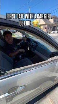 First Date With A Car Girl Be Like Pt 2 😂