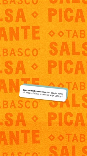 Meet your next favorite sauce. | Tabasco