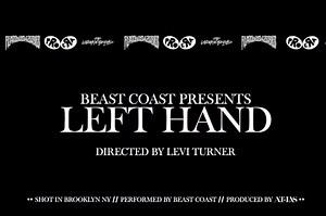 Beast Coast Drops "Left Hand" Video
