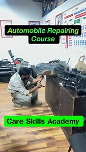 Automobile Repair Course #careskillsacademy #skilldevelopment #automobilerepairingcourse | Care Skills Academy