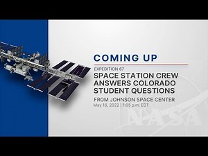 COLORADO HIGH SCHOOL STUDENTS DISCUSS LIFE IN SPACE WITH ASTRONAUTS