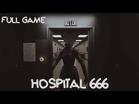 HOSPITAL 666 - FULL GAMEPLAY & ALL BOSS (4K60)