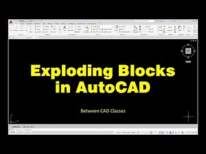 Exploding Blocks in AutoCAD
