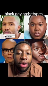 Replying to @LijjyBaby black gay male archetypes part 1 - - - - - - - #archetypes #black #greenscreen