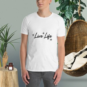 T-shirt graphique Live Life | Haut en jersey unisexe Positive Quote - Etsy France
