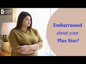 Gigantomastia, Breast Hypertrophy, Plus Size problem. Best Treatment- Dr.Srikanth V| Doctors' Circle