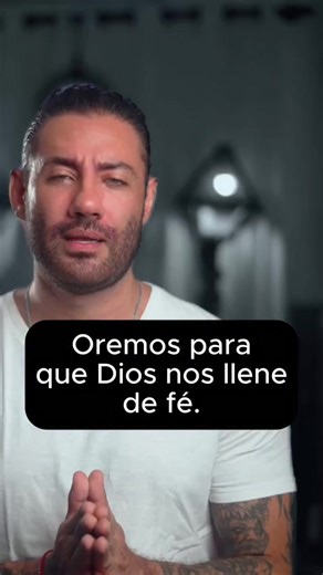 Oración para pedir fe a Dios