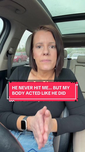 He Never Hit Me, But My Body Knew It Was Abuse