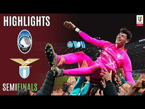 ATALANTA-LAZIO | HIGHLIGHTS | Motta the Hero Between the Posts | Coppa Italia Frecciarossa 2025/26