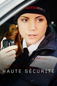 Haute sécurité (2017) - TV Show
