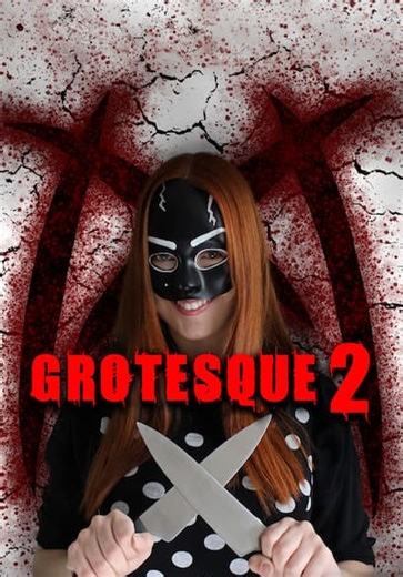 Grotesque 2 (2024)