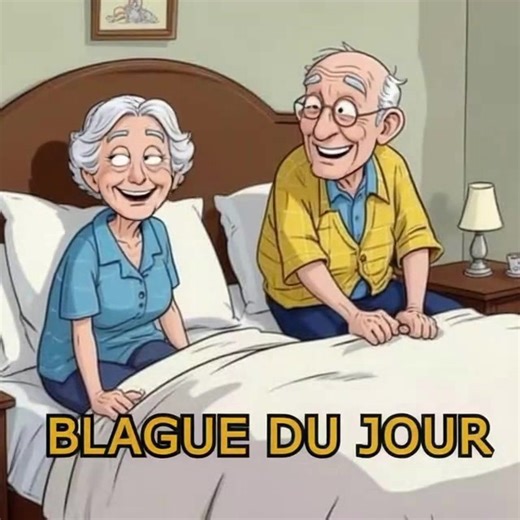 BLAGUE DU JOUR : Un vieil homme appelle son fils et lui dit : «...