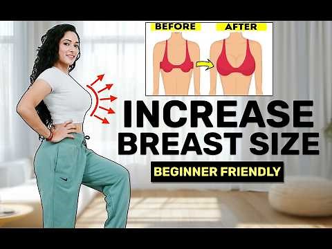 15 MIN Easy Exercises to Increase Breast Size at home Naturally