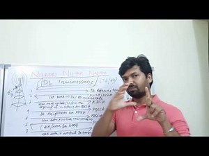 LTE lectures in HINDI,Downlink transmission ,call flow and channel involvement,niladri nihar nanda